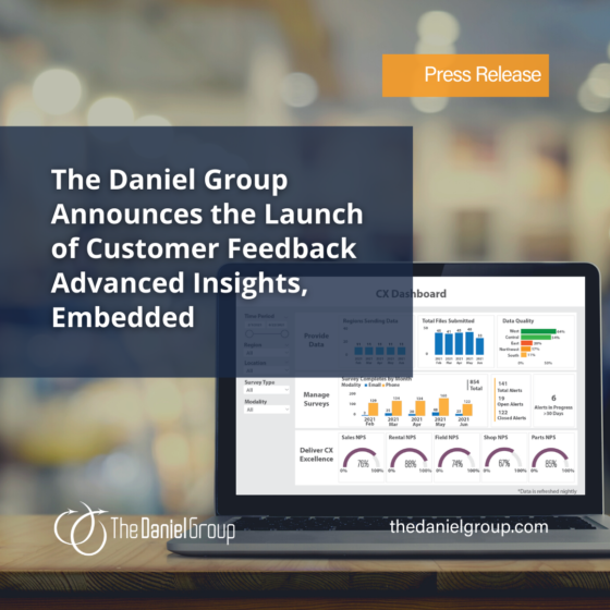 The Daniel Group Announces the Launch of Customer Feedback Advanced Insights, Embedded