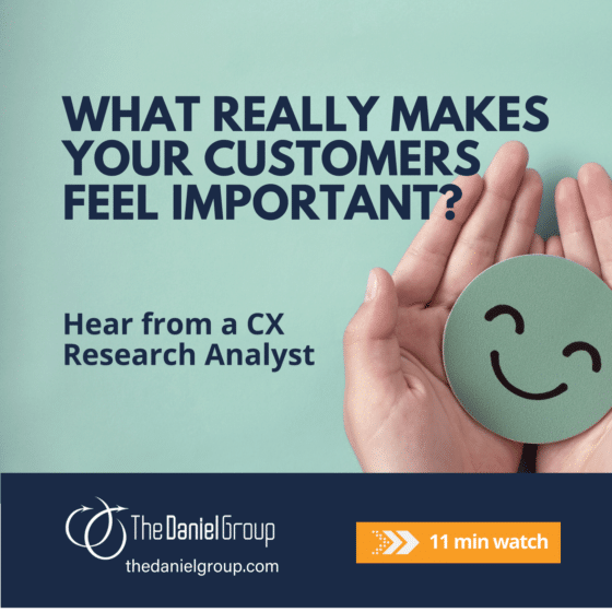 What really makes your customers feel important? Hear from a CX Research Analyst