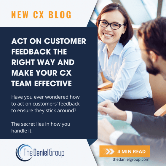 Do you have an effective CX team to grow your business? New CX Blog: Act on Customer Feedback the Right Way and Make Your CX Team Effective