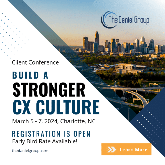 Do you have an effective CX team to grow your business? Build a Stronger CX Culture, March 5-7, 2024, Charlotte, NC