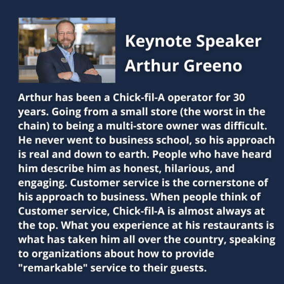Build a Stronger CX Culture, Charlotte, NC, March 5-7, 2024, Keynote Speaker, Arthur Greeno, Chick-fil-A