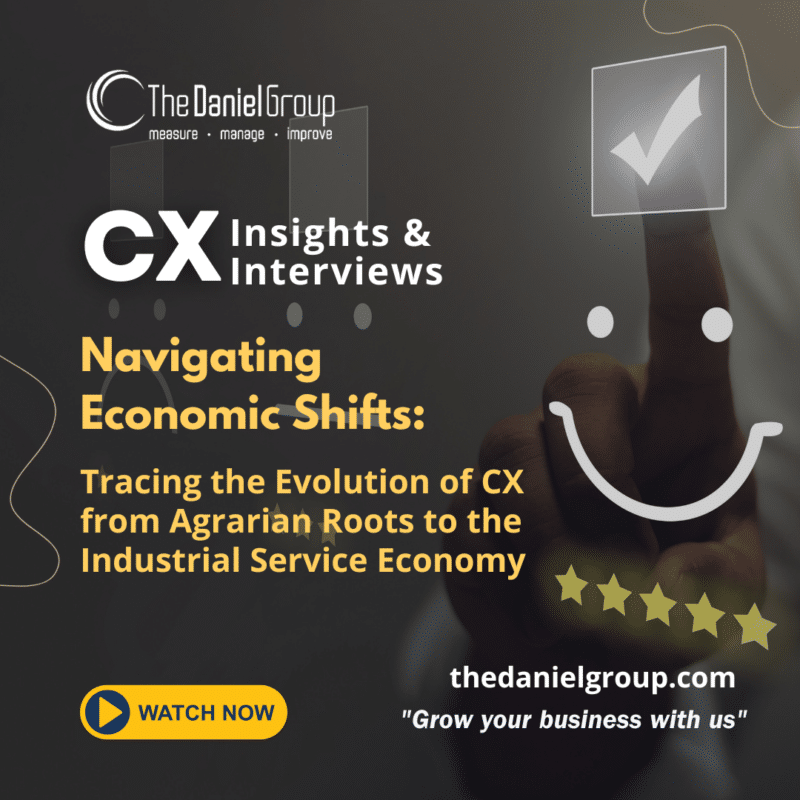 Navigating Economic Shifts: Tracing the Evolution of CX from Agrarian Roots to the Industrial Economy